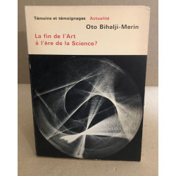 La fin de l'art à l'ère de la science