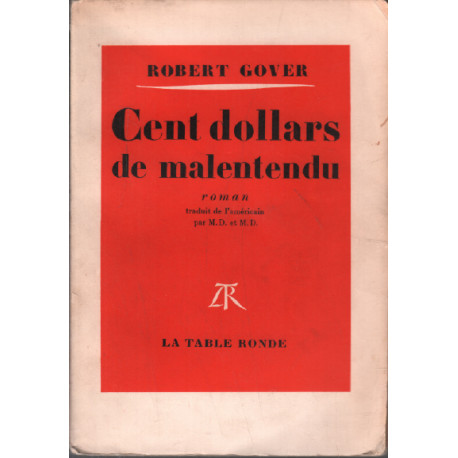 Cent dollars de malentendu