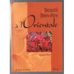 Beauté et Bien-être à l'Orientale