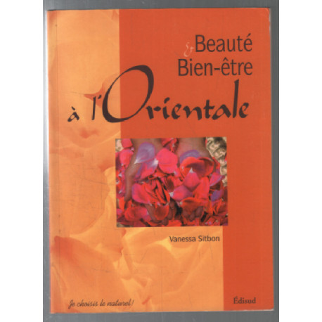 Beauté et Bien-être à l'Orientale