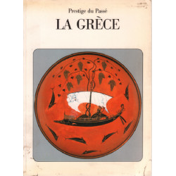 La grèce / prestige du passé