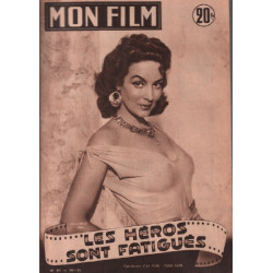 Les héros sont fatigués / revue mon film n° 491 maria félix