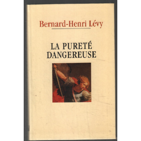 La pureté dangereuse