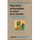 Education et formation les choix de la réussite