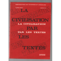 La civilisation par les textes