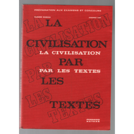 La civilisation par les textes