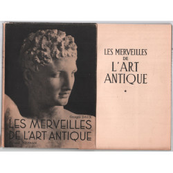Les merveilles de l' Art Antique (tome 1)