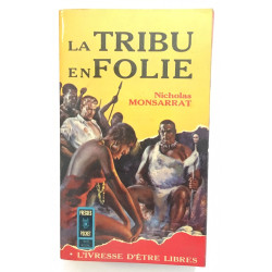 La tribu en folie