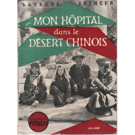 Mon hopital dans le desert chinois