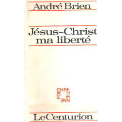 Jesus-christ ma liberté