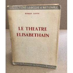 Le théatre elisabethain