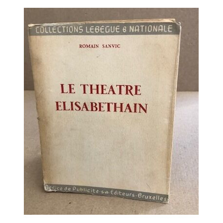Le théatre elisabethain