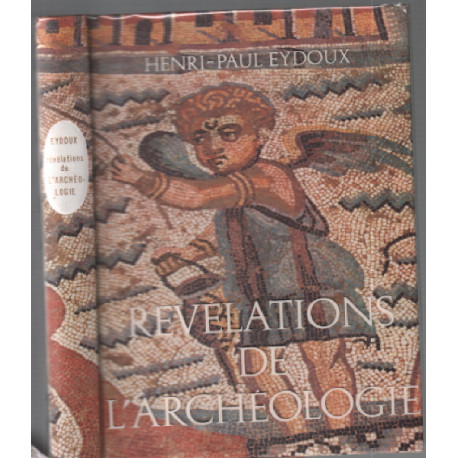 Révélation de l'archéologie