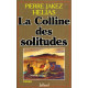 La colline des solitudes