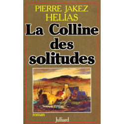 La colline des solitudes