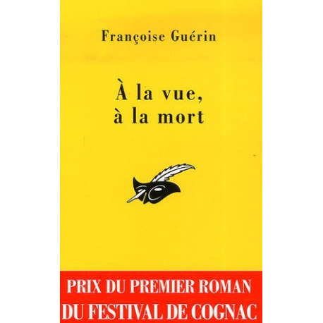 A la vue à la mort