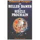 Les belles dames du siècle prochain