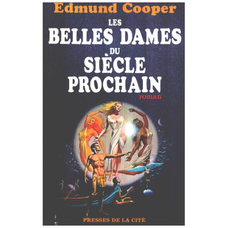 Les belles dames du siècle prochain