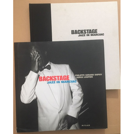 Backstage : Jazz In Marciac