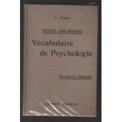 Vocabulaire de Psychologie Baccalauréat (résumé aide-mémoire 1929)