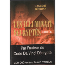 Les Illuminati décryptés : anges ou démons