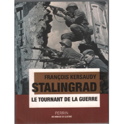 Stalingrad le tournant de la guerre