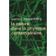 La nature dans la physique contemporaine
