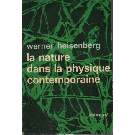 La nature dans la physique contemporaine