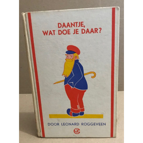 Daantje wat doe je daar
