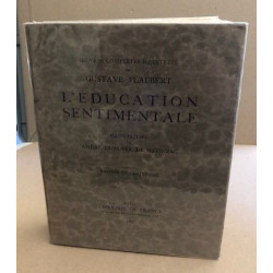 L'éducation sentimentale / illustrations de André Dunoyer de Segonzac