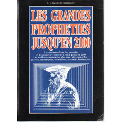 Les grandes propheties jusqu'en 2100