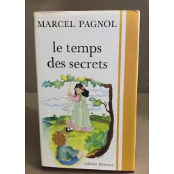Le temps des secrets