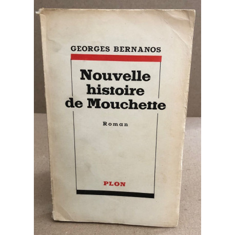 Nouvelle histoire de Mouchette
