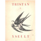 La légende de tristan et iseult / 10 hors texte de raffray