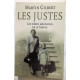 Les Justes: Les Héros méconnus de la Shoah