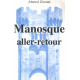 Manosque aller-retour