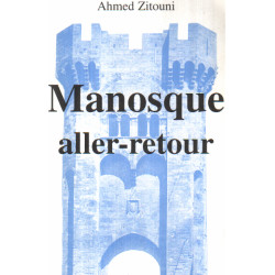 Manosque aller-retour