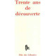 Trente ans de découverte