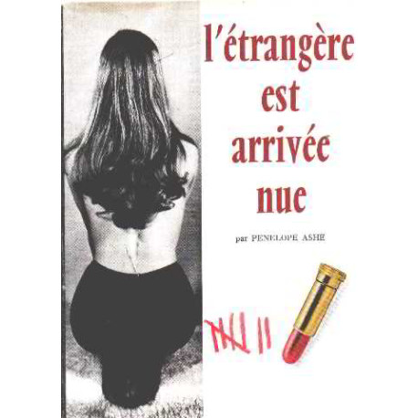 L'étangère est arrivée nue