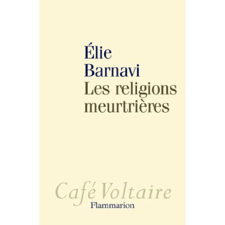 Les religions meurtrières