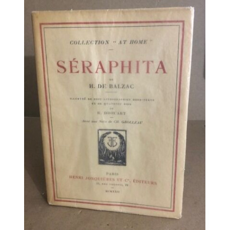 Séraphita / illustré de huit lithographies hors texte et de...