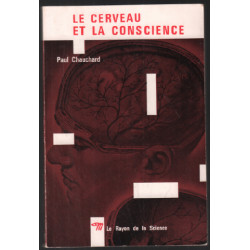 Le cerveau et la conscience