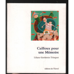 Cailloux pour une mémoire