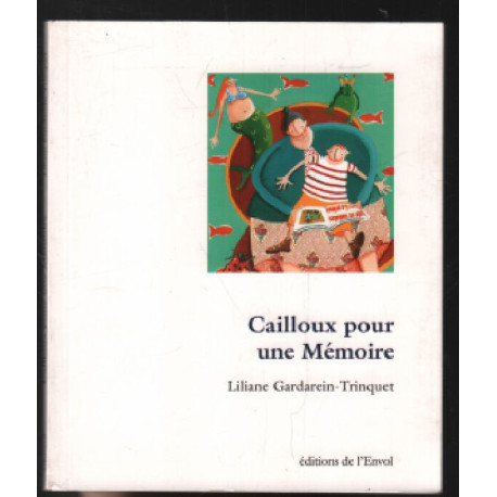 Cailloux pour une mémoire