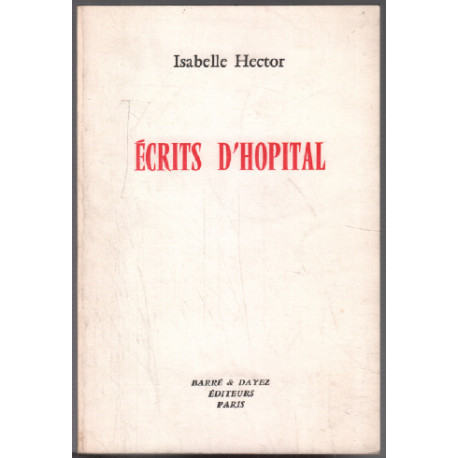 Écrits d'hopital
