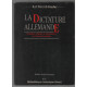 La dictature allemande : naissance structure et conséquences du...