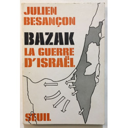 Bazak : la guerre d'israel