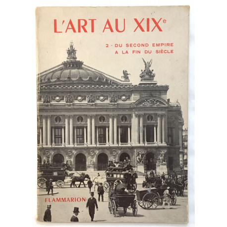Art au XIXe du second empire à la fin du siècle