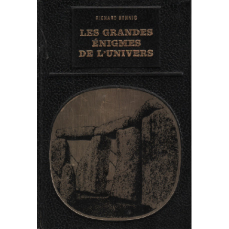 Les grandes énigmes de l'univers