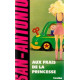 Aux frais de la princesse: Roman matelassé
